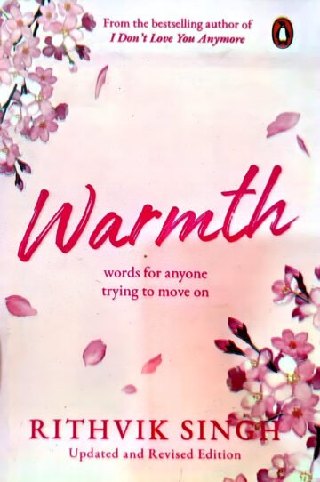 Warmth by Rithvik Singh (English) (Paperback).