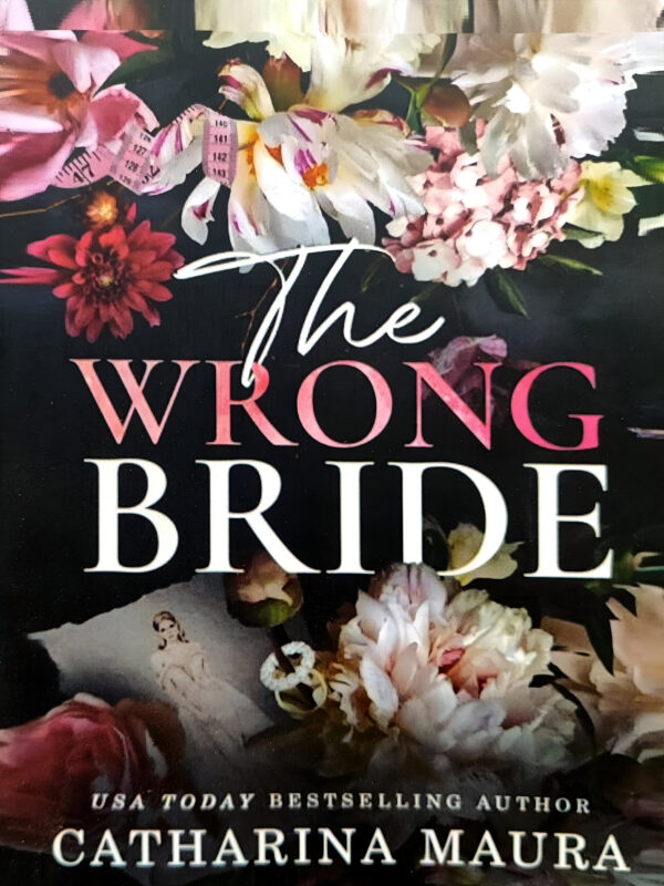 The Wrong Bride by Catharina Maura (English) (Paperback).
