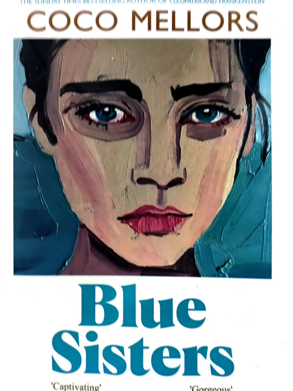 Blue Sisters by Coco Mellors (English) (Paperback).