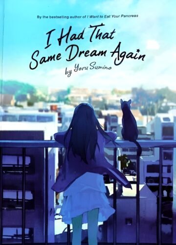 I Had That Same Dream Again by Yoru Sumino (English) (Paperback).