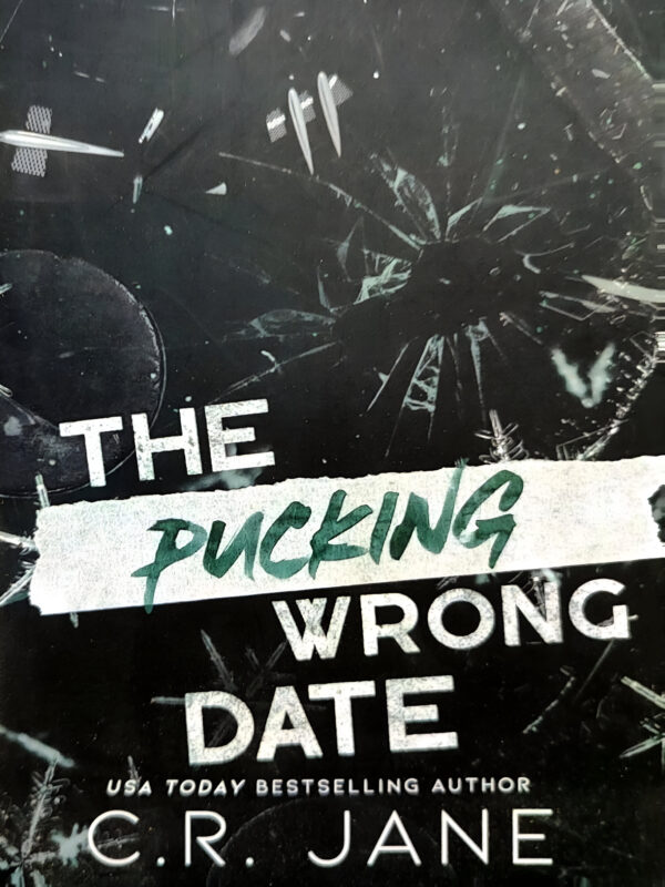 The Pucking Wrong Date by C. R. Jane (English) (Paperback).