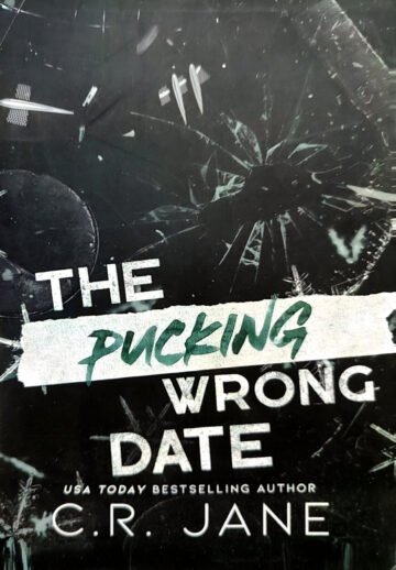 The Pucking Wrong Date by C. R. Jane (English) (Paperback).