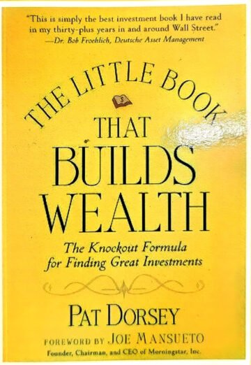 The Little Book (The Builds Wealth) by Pat Dorsey (English) (Paperback).