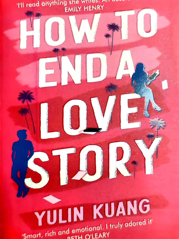 How To End A Love Story by Yulin Kuang (English) (Paperback).