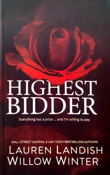 Highest Bodder by Lauren Landish Willow Winters (English) (Paperback).