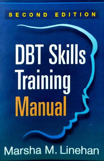 Dbt Skills Training Manual by Marsha M. Linehan (English) (Paperback).
