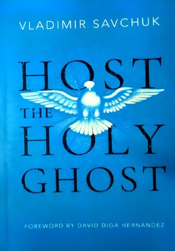 Host The Holy Ghost by Vladimir Savchuk (English) (Paperback).