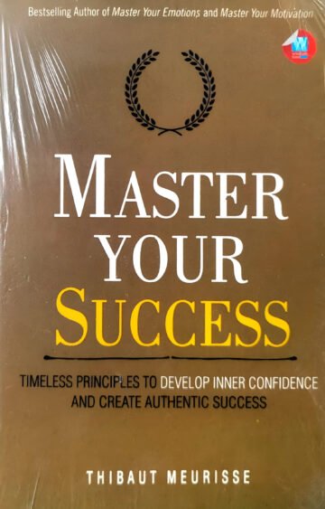Master Your Success by Thibaut Meurisse (English) (Paperback).