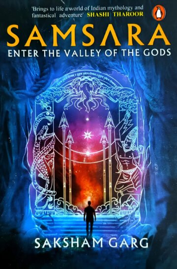 Samsara (Enter The Valley Of The Gods) by Saksham Garg (English) (Paperback).