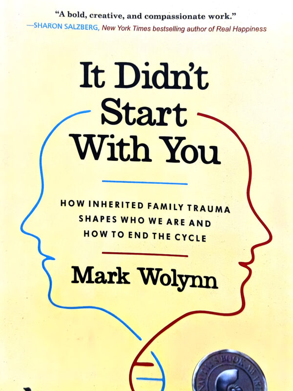 Its Didn't Start With You by Mark Wolynn (English) (Paperback).