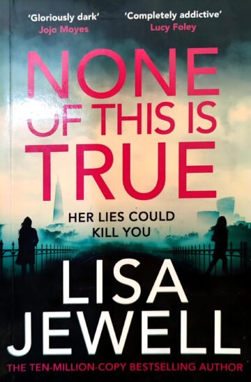None Of This Is Ture by Lisa Jewell (English) (Paperback).