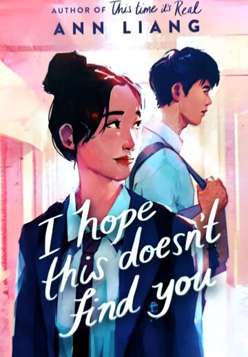 I Hope This Doesn't Find You by Ann Liang book buy