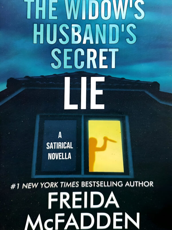 The Widow'S Husband'S Secret Lie by Freida Mcfadden (English) (Paperback).