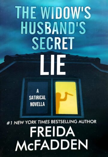 The Widow'S Husband'S Secret Lie by Freida Mcfadden (English) (Paperback).