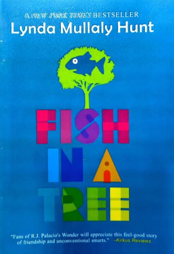 Fish In A Tree by Lynda Mullaly Hunt (English) (Paperback).