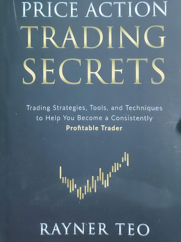 Price Action Trading Secrets by Rayner Teo (English) (Paperback).