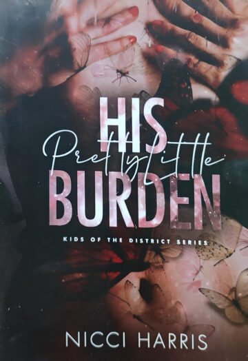 His Pretty Little Burden by Nicci Harris (English) (Paperback).