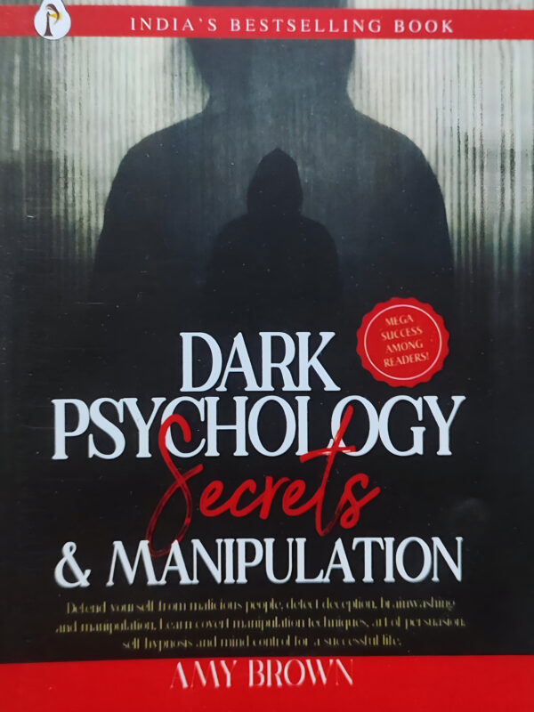 Dark Psychology Secrets & Manipulation by Amy Brown (English) (Paperback).
