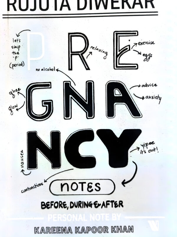 Pregnancy Notes (Before, During & After) by Rujuta Diwekar (English) (Paperback).