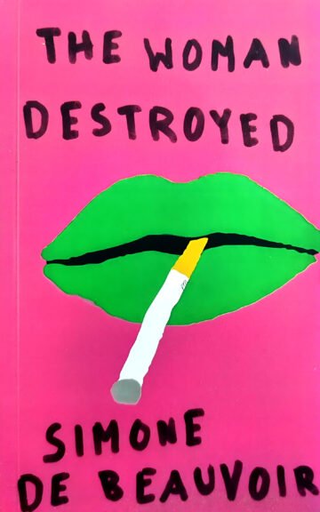 The Woman destroyed by Simone De Beauvoir (English) (Paperback).