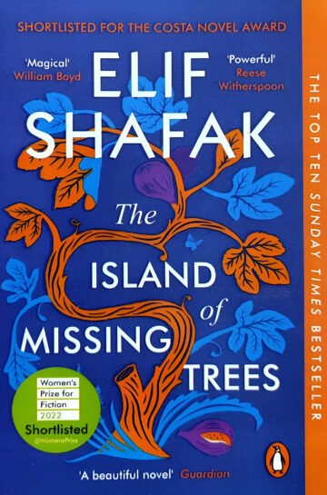 The Island Of Missing Trees by Elik Shafak (English) (Paperback).