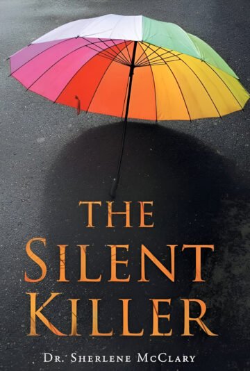 The Silent Killer by Dr. Sherlene McClary (English) (Paperback).