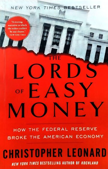 The Lords Of Easy Money by Christopher Leonard (English) (Paperback).