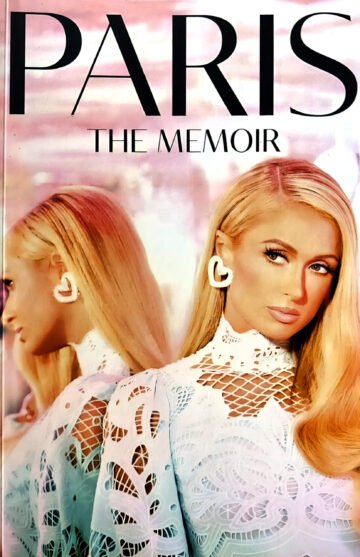 Paris (The Memoir) by Paris Hilton (English) (Paperback).