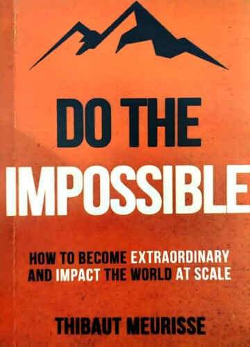 Do The Impossible by Thibaut Meurisse (English) (Paperback).