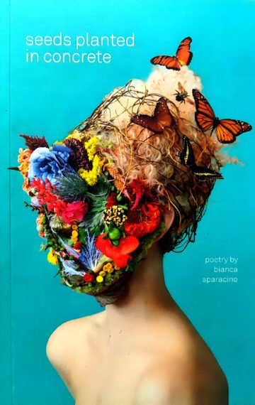 Seeds Planted In Concrete by Bianca Sparacino (English) (Paperback).