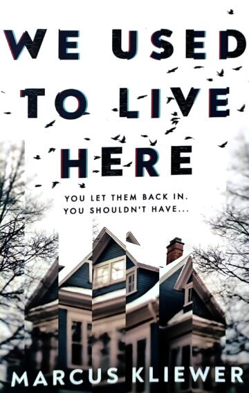 We Used To Live Here by Marcus Kliewer (English) (Paperback).