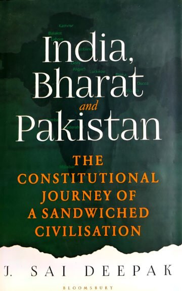 India, Bharat Pakistan by J. Sai Deepak (English) (Hardcover).