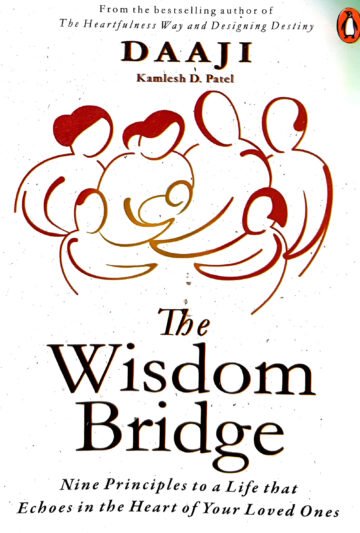 The Wisdom Bridge by Kamlesh D. Patel (English) (Paperback).