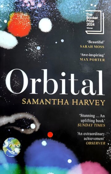 Orbital by Samantha Harvey (English) (Paperback).