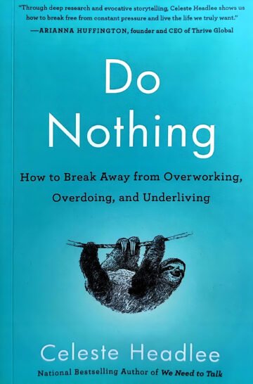 Do Nothing by Celeste Headlee (English) (Paperback).