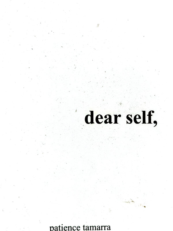 Dear Self by Patience Tamarra (English) (Paperback).
