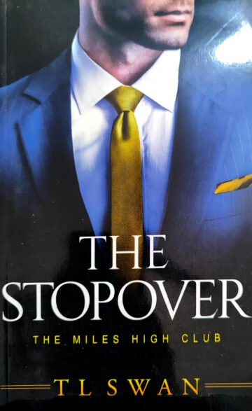 The Stopover by T. L. Swan (English) (Paperback).
