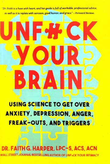 Unfuck Your Brain by Faith G. Harper (English) (Paperback).