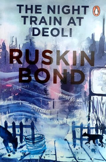 The Night Train At Deoli by Rukin Bond (English) (Paperback).