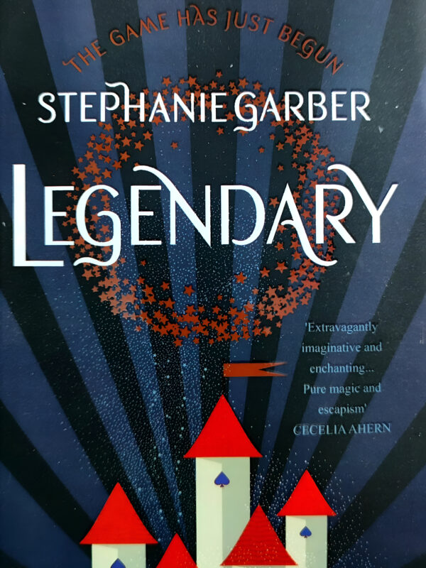Legendary by Stephanie Garber (English) (Paperback).