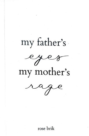 My Father's Eyes, My Mother's Rage by Rose Brik (English) (Paperback).