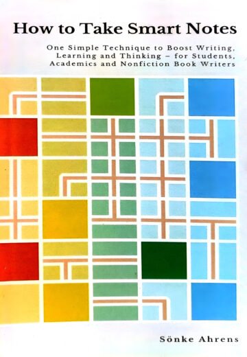 How To Take Smart Notes by Sonke Ahrens (English) (Paperback).