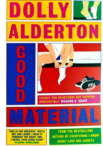 Good Material by Dolly Alderton (English) (Paperback).