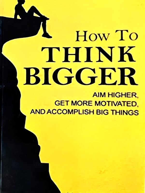 How To Think Bigger by Martin Meadows (English) (Paperback).