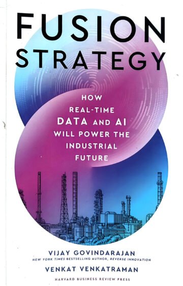 Fusion Strategy by Vijay Govindarajan And Venkat Venkatraman (English) (Paperback).