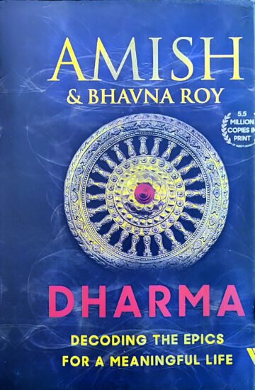Dharma (Decoding the Epics for a Meaningful Life) by Amish (English) (Hardcover).