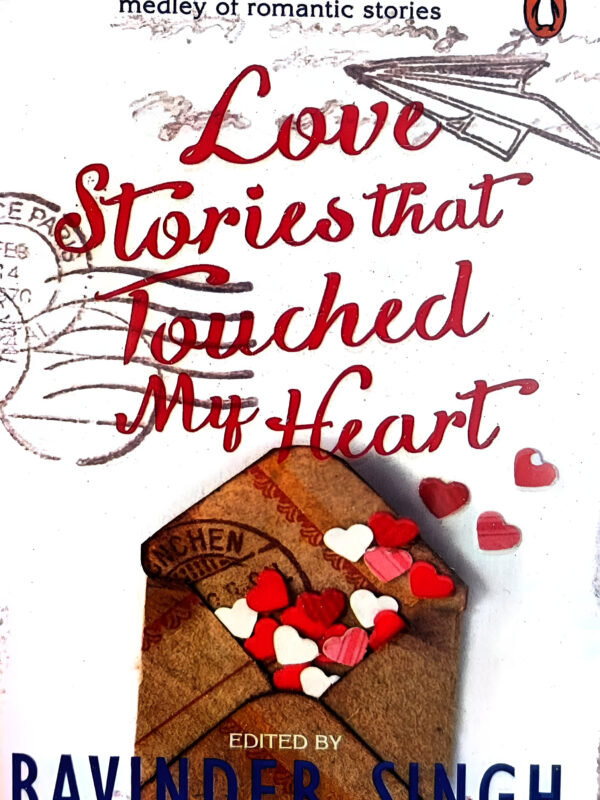 Love Stories That Touched My Heart by Ravinder Singh (English) (Paperback).