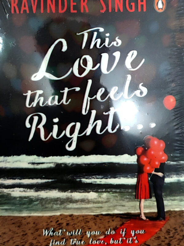 The Love That Feels Right by Ravinder Singh (English) (Paperback).