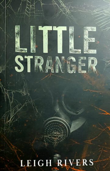 Little Stranger by Leigh Rivers (English) (Paperback).