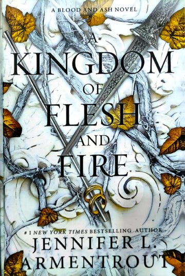 Kingdom Of Flesh And Fire by Jennifer L. Armentrout (English) (Paperback).